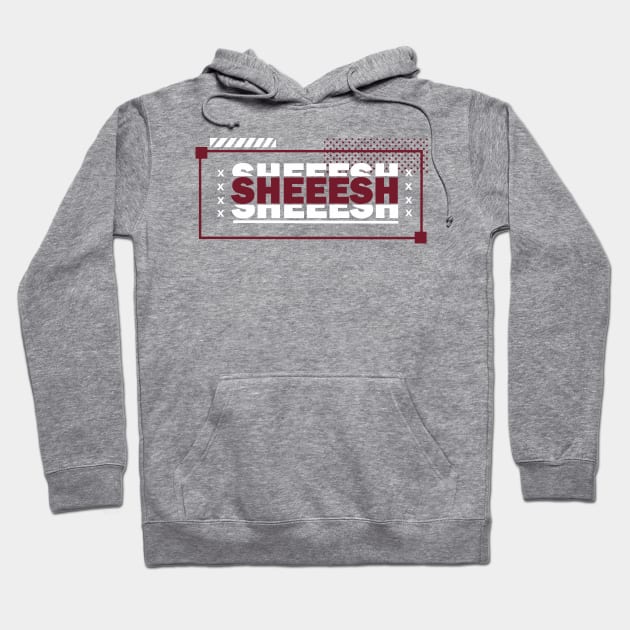 Sheesh Hoodie by izetart